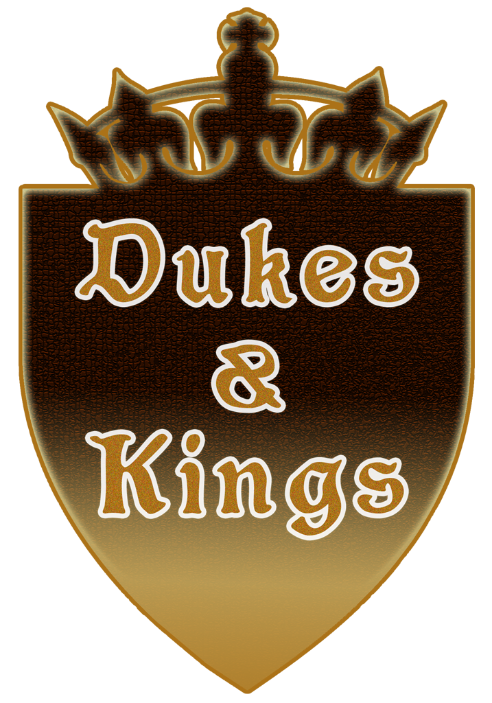 Dukes & Kings